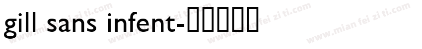 gill sans infent字体转换